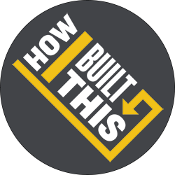 How I Built This